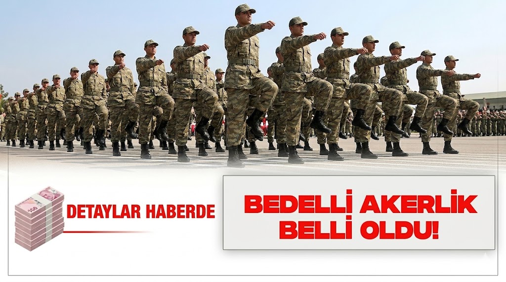 Bedelli Askerlik Ücretinde Yeni Dönem
